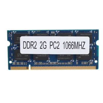 DDR2 2GB Laptop Memória 1066mhz memóriával a Ram PC2 8500 SODIMM 1.8 V 200 Csapok az Intel AMD Laptop Memória